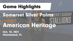 Somerset Silver Palms vs American Heritage  Game Highlights - Oct. 10, 2021