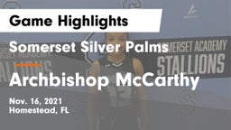 Somerset Silver Palms vs Archbishop McCarthy  Game Highlights - Nov. 16, 2021