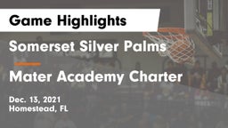 Somerset Silver Palms vs Mater Academy Charter Game Highlights - Dec. 13, 2021