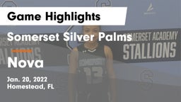 Somerset Silver Palms vs Nova  Game Highlights - Jan. 20, 2022
