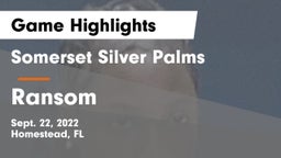 Somerset Silver Palms vs Ransom Game Highlights - Sept. 22, 2022