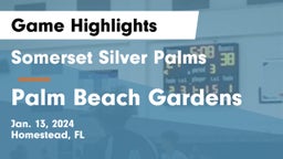 Somerset Silver Palms vs Palm Beach Gardens  Game Highlights - Jan. 13, 2024