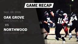 Recap: Oak Grove  vs. Northwood  2016