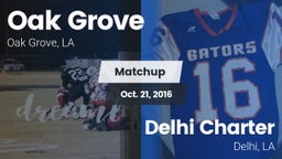 Matchup: Oak Grove High vs. Delhi Charter  2016
