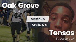 Matchup: Oak Grove High vs. Tensas  2016