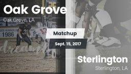Matchup: Oak Grove High vs. Sterlington  2017