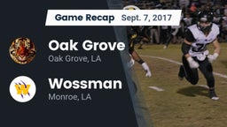 Recap: Oak Grove  vs. Wossman  2017