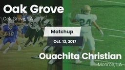 Matchup: Oak Grove High vs. Ouachita Christian  2017