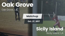 Matchup: Oak Grove High vs. Sicily Island  2017