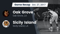 Recap: Oak Grove  vs. Sicily Island  2017