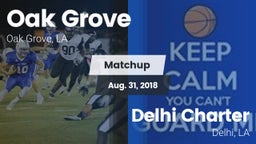 Matchup: Oak Grove High vs. Delhi Charter  2018