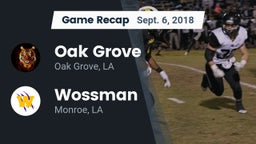 Recap: Oak Grove  vs. Wossman  2018