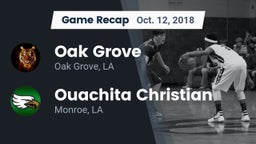 Recap: Oak Grove  vs. Ouachita Christian  2018
