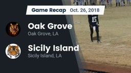 Recap: Oak Grove  vs. Sicily Island  2018