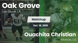 Matchup: Oak Grove High vs. Ouachita Christian  2019