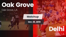 Matchup: Oak Grove High vs. Delhi  2019