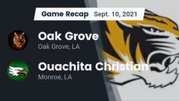 Recap: Oak Grove  vs. Ouachita Christian  2021