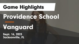 Providence School vs Vanguard Game Highlights - Sept. 16, 2023
