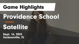 Providence School vs Satellite Game Highlights - Sept. 16, 2023