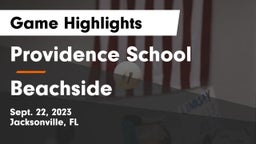 Providence School vs Beachside Game Highlights - Sept. 22, 2023