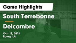 South Terrebonne  vs Delcambre  Game Highlights - Oct. 18, 2021