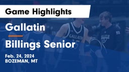 Gallatin  vs Billings Senior  Game Highlights - Feb. 24, 2024
