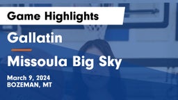 Gallatin  vs Missoula Big Sky  Game Highlights - March 9, 2024