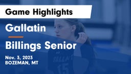 Gallatin  vs Billings Senior  Game Highlights - Nov. 3, 2023