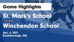 St. Mark's School vs Winchendon School Game Highlights - Dec. 4, 2021