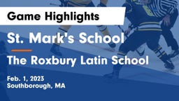 St. Mark's School vs The Roxbury Latin School Game Highlights - Feb. 1, 2023