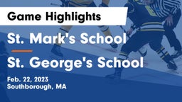 St. Mark's School vs St. George's School Game Highlights - Feb. 22, 2023