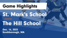 St. Mark's School vs The Hill School Game Highlights - Dec. 16, 2023