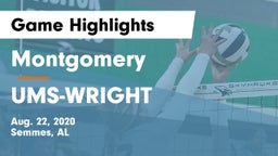 Montgomery  vs UMS-WRIGHT Game Highlights - Aug. 22, 2020