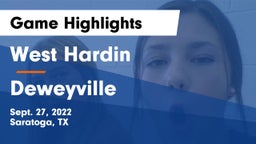 West Hardin  vs Deweyville  Game Highlights - Sept. 27, 2022