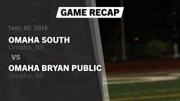 Recap: Omaha South  vs. Omaha Bryan Public  2016