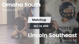 Matchup: Omaha South vs. Lincoln Southeast  2016