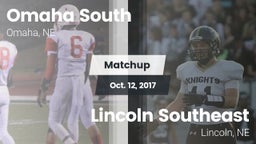 Matchup: Omaha South vs. Lincoln Southeast  2017