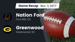 Recap: Nation Ford  vs. Greenwood  2017