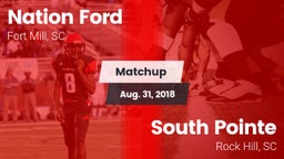 Matchup: Nation Ford High vs. South Pointe  2018