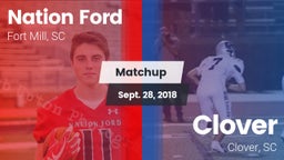 Matchup: Nation Ford High vs. Clover  2018