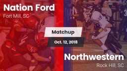 Matchup: Nation Ford High vs. Northwestern  2018