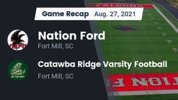 Recap: Nation Ford  vs. Catawba Ridge Varsity Football 2021