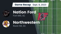 Recap: Nation Ford  vs. Northwestern  2023