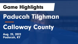 Paducah Tilghman  vs Calloway County Game Highlights - Aug. 25, 2022