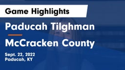 Paducah Tilghman  vs McCracken County  Game Highlights - Sept. 22, 2022