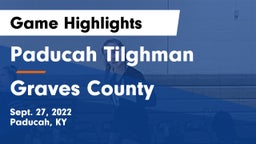 Paducah Tilghman  vs Graves County  Game Highlights - Sept. 27, 2022