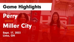 Perry  vs Miller City Game Highlights - Sept. 17, 2022