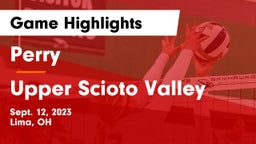 Perry  vs Upper Scioto Valley Game Highlights - Sept. 12, 2023