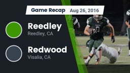 Recap: Reedley  vs. Redwood  2016