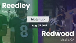 Matchup: Reedley  vs. Redwood  2017